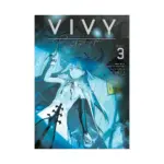 Vivy Prototype (Light Novel) Volume 03