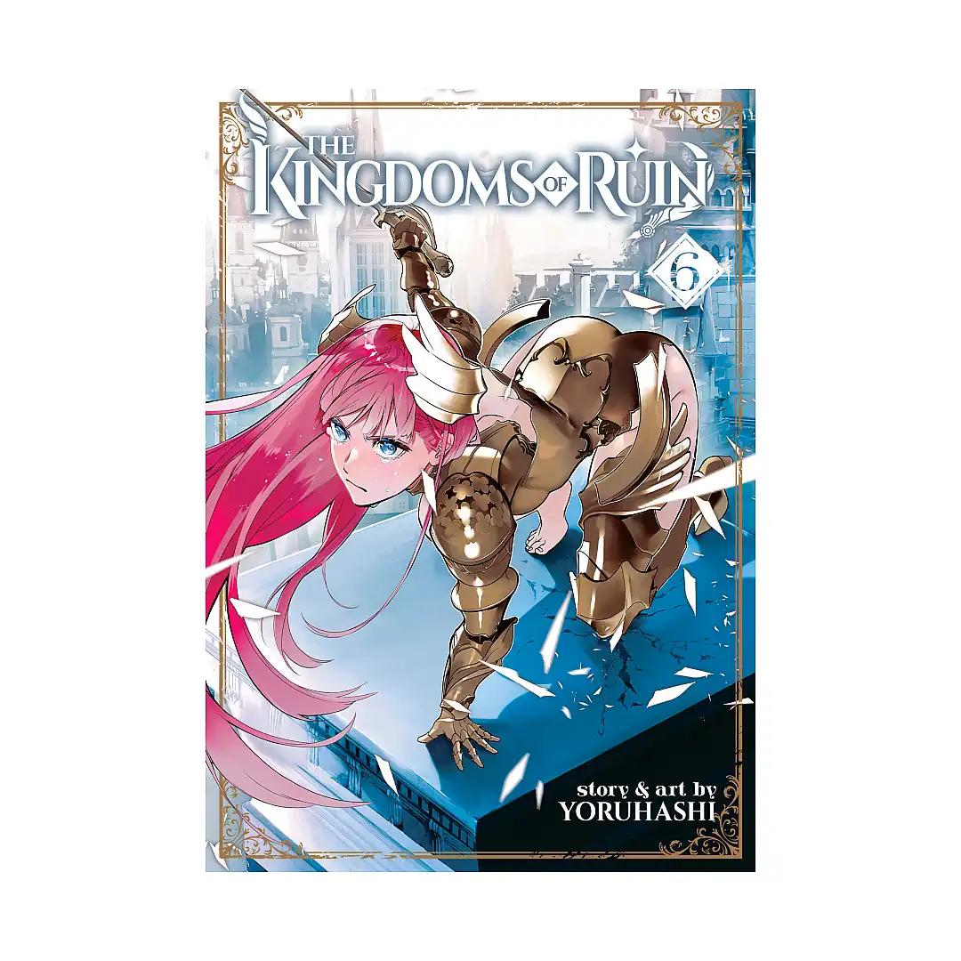 The Kingdoms of Ruin (Manga) Volume 06
