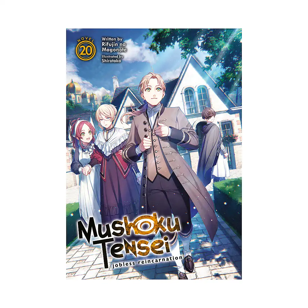 Mushoku Tensei: Jobless Reincarnation (Light Novel) Volume 20