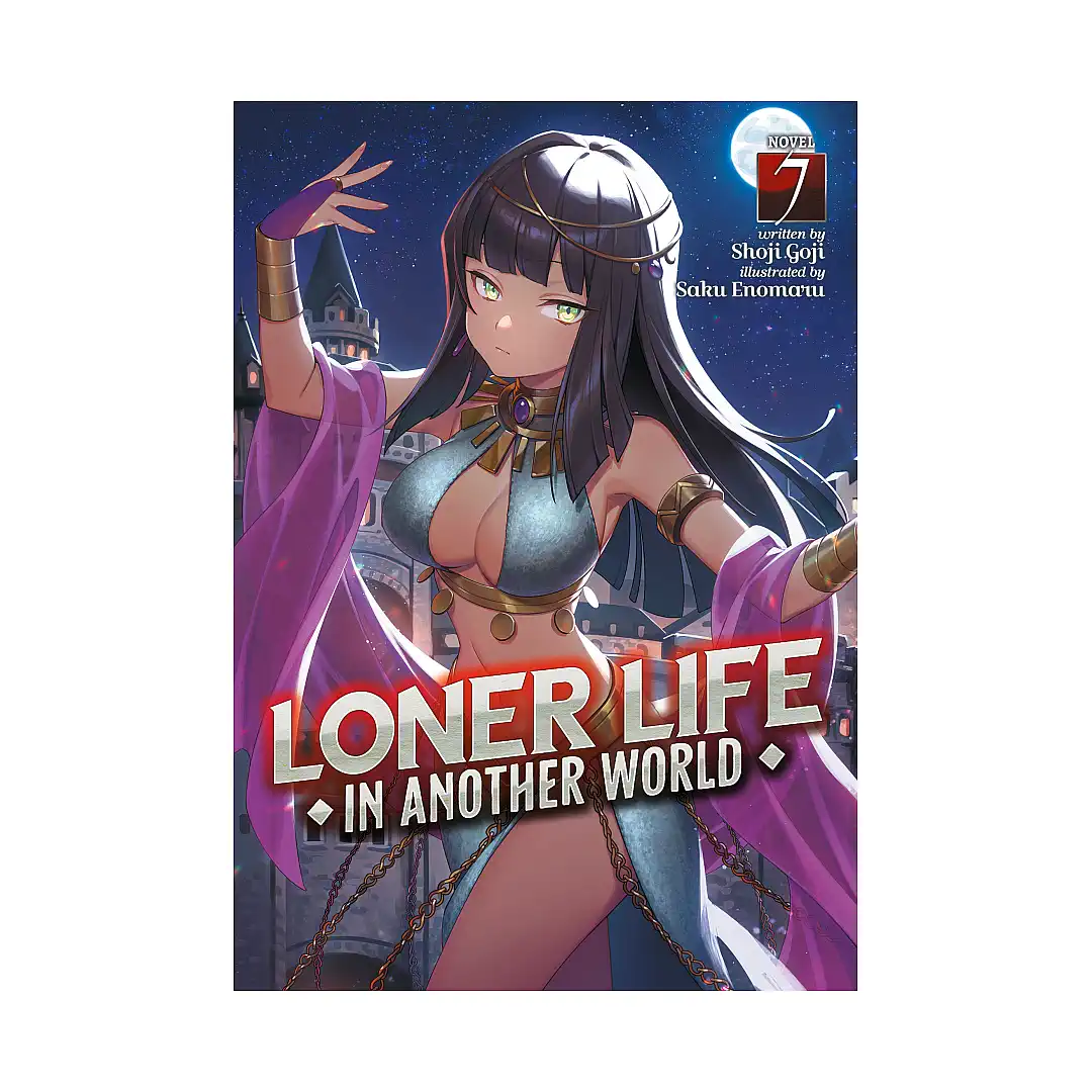 Loner Life in Another World (Light Novel) Volume 07