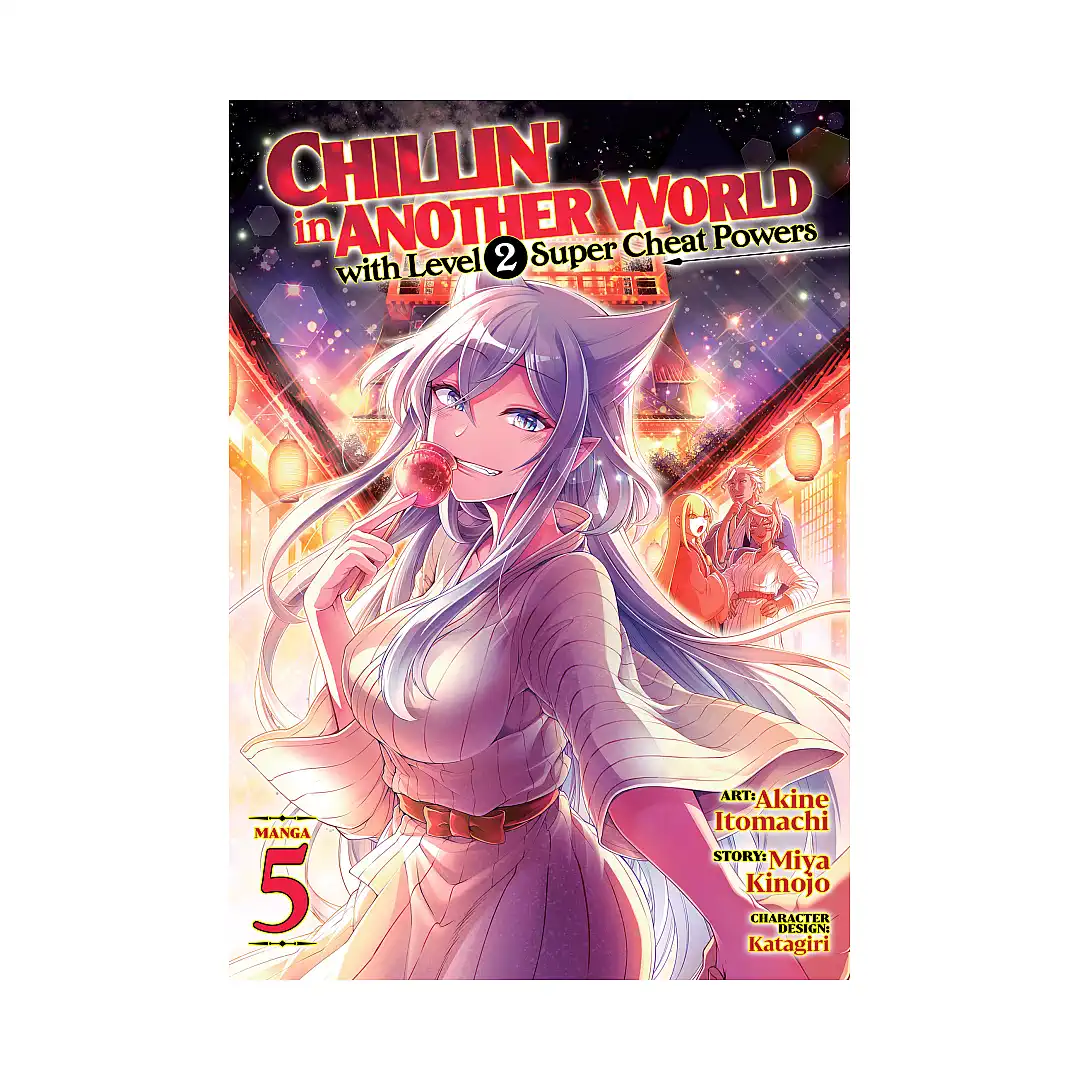 Chillin' in Another World with Level 2 Super Cheat Powers (Manga) Volume 05