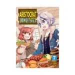 Chronicles of an Aristocrat Reborn in Another World (Manga) Volume 07