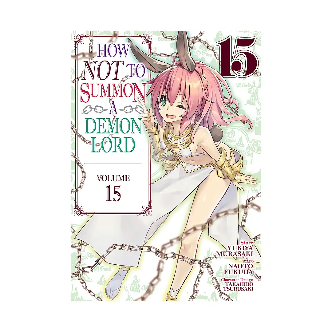 How Not to Summon a Demon Lord (Manga) Volume 15