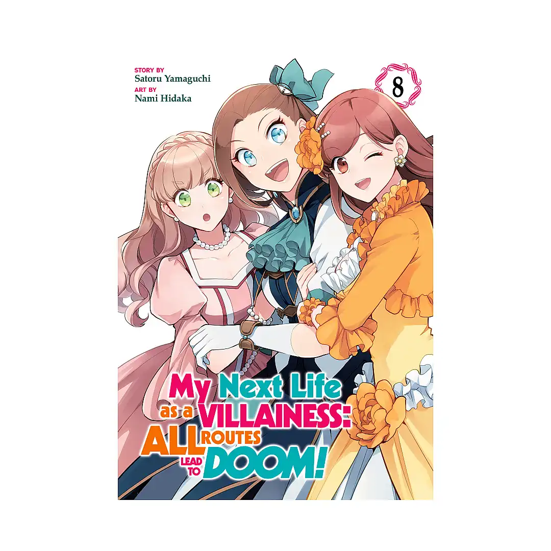 My Next Life as a Villainess: All Routes Lead to Doom! (Manga) Volume 08
