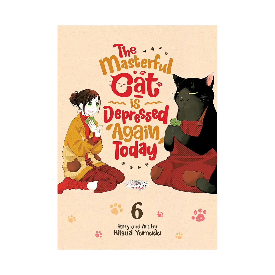 The Masterful Cat Is Depressed Again Today (Manga) Volume 06