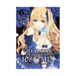 The Villainess Who Has Been Killed 108 Times: She Remembers Everything! (Manga) Volume 02