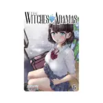 The Witches of Adamas (Manga) Volume 06