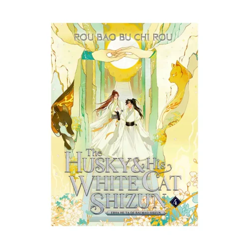 The Husky and His White Cat Shizun: Erha He Ta De Bai Mao Shizun (Novel) Volume 04