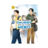 I'm Kinda Chubby and I'm Your Hero (Manga) Volume 01