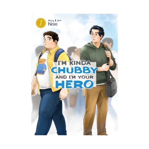 I'm Kinda Chubby and I'm Your Hero (Manga) Volume 01