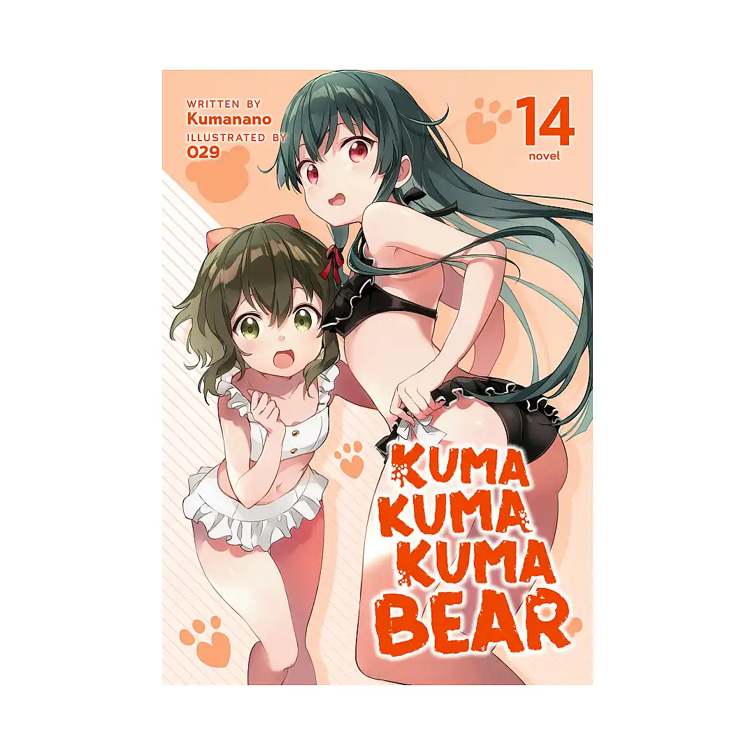 Kuma Kuma Kuma Bear (Light Novel) Volume 14
