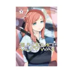 Sundome!! Milky Way (Manga) Volume 07