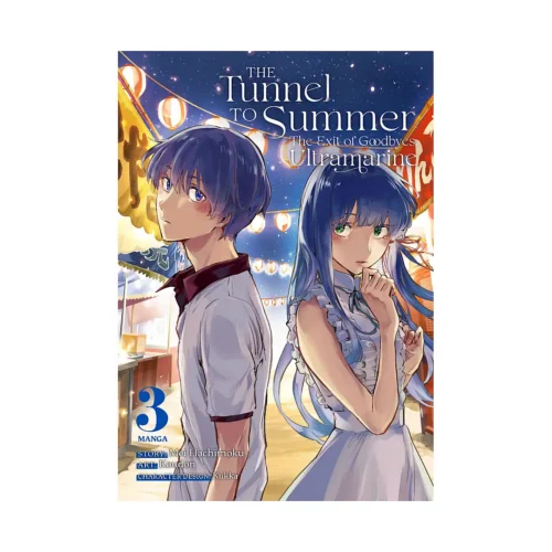 The Tunnel to Summer, the Exit of Goodbyes: Ultramarine (Manga) Volume 03