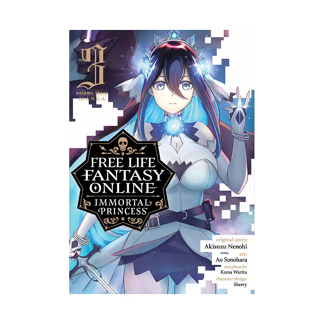Free Life Fantasy Online: Immortal Princess (Manga) Volume 03