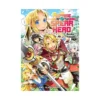 The Reprise of the Spear Hero (Light Novel) Volume 01