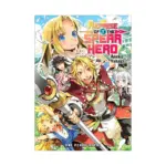 The Reprise of the Spear Hero (Light Novel) Volume 01
