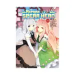 The Reprise of the Spear Hero (Manga) Volume 03