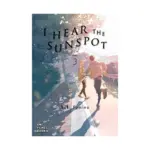 I Hear the Sunspot: Limit (Manga) Volume 03