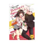 I Belong to the Baddest Girl at School (Manga) Volume 01