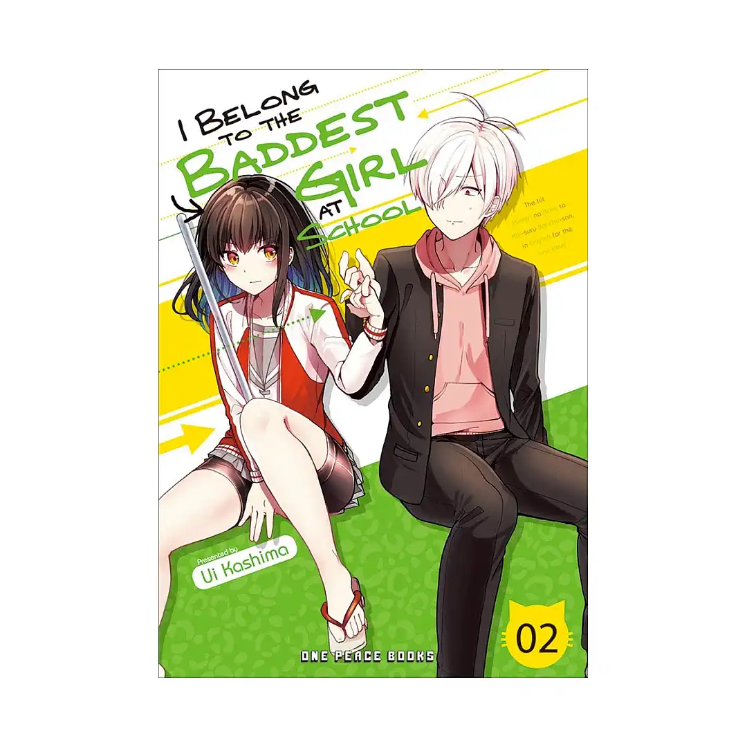 I Belong to the Baddest Girl at School (Manga) Volume 02