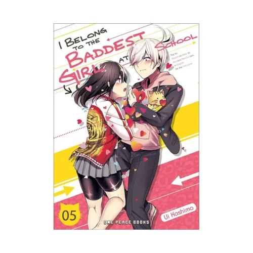 I Belong to the Baddest Girl at School (Manga) Volume 05