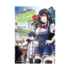 The Wrong Way to Use Healing Magic (Manga) Volume 04