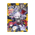 The Death Mage (Light Novel) Volume 03