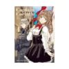 Captain Corinth: The Galactic Navy Officer Becomes an Adventurer (Manga) Volume 04