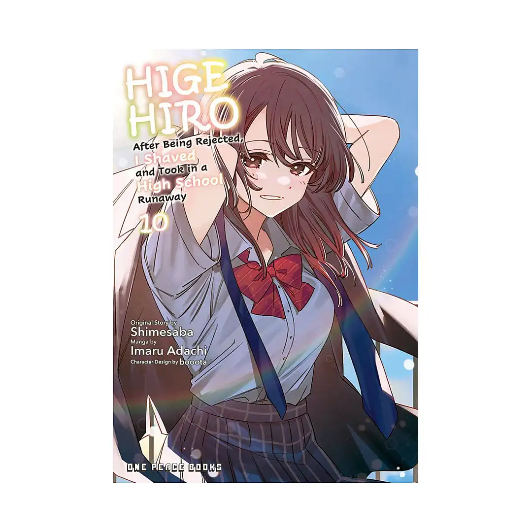 Higehiro: After Being Rejected, I Shaved and Took in a High School Runaway (Manga) Volume 10