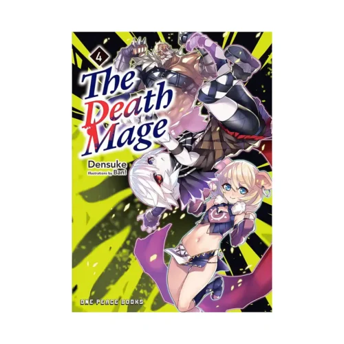 The Death Mage (Light Novel) Volume 04