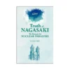 Truth of Nagasaki: The Remedy for Nuclear Paralysis (Manga)