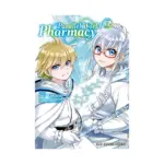 Parallel World Pharmacy (Manga) Volume 06