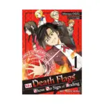 My Death Flags Show No Sign of Ending (Manga) Volume 01