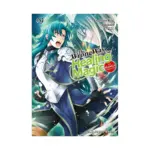 The Wrong Way to Use Healing Magic (Manga) Volume 09