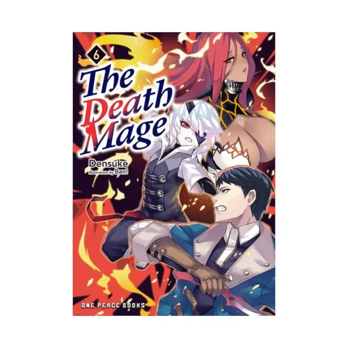 The Death Mage (Light Novel) Volume 06