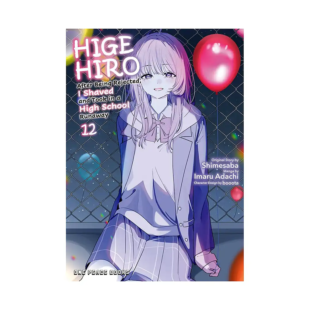 Higehiro: After Being Rejected, I Shaved and Took in a High School Runaway (Manga) Volume 12