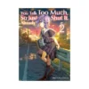 9781642734935 You Talk Too Much, So Just Shut It Already! (Manga) Volume 02