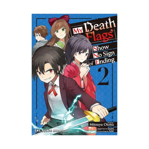 My Death Flags Show No Sign of Ending (Manga) Volume 02