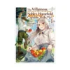 The Villainess Who Came to Marry Into the Frontier Noble's Household Is an Exceptionally Capable Wife, Isn't She? (Manga) Volume 01