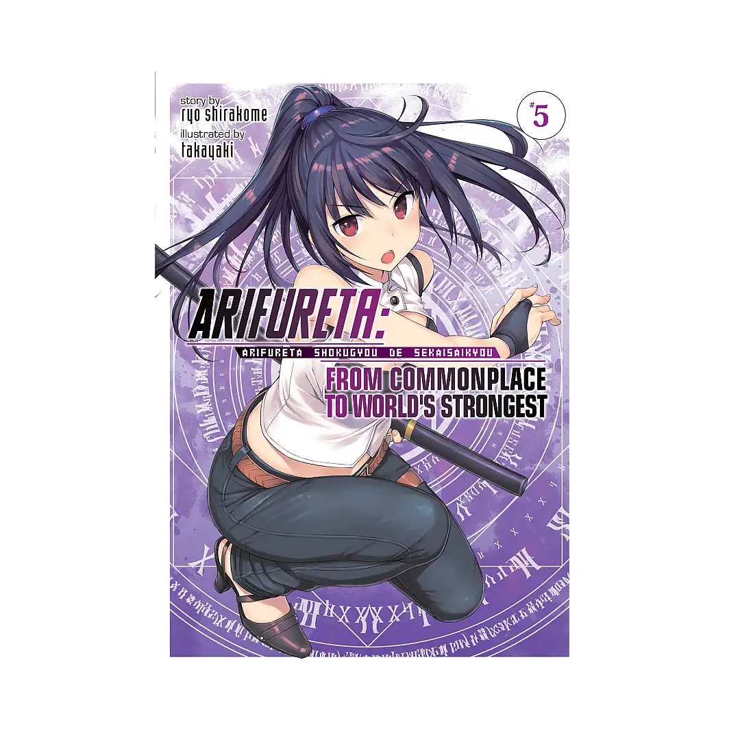 Arifureta: From Commonplace to World's Strongest (Light Novel) Volume 05