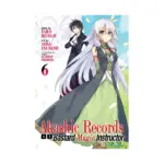 Akashic Records of Bastard Magic Instructor (Manga) Volume 06