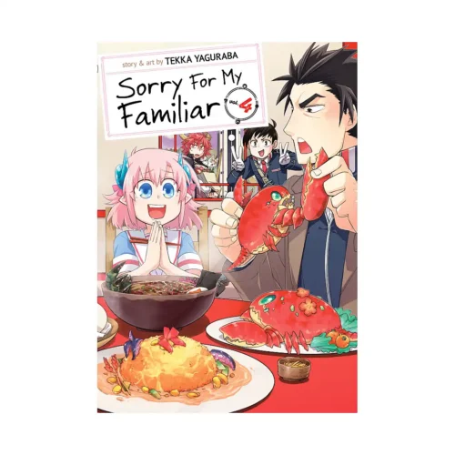 Sorry For My Familiar (Manga) Volume 04