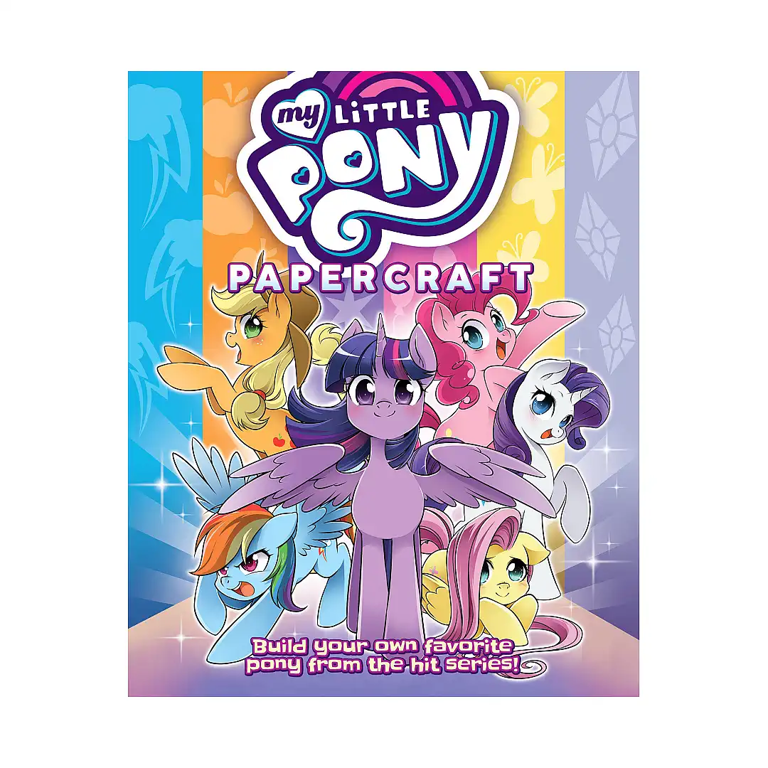 9781642750522 My Little Pony: Friendship Is Magic Papercraft (Guide Book)