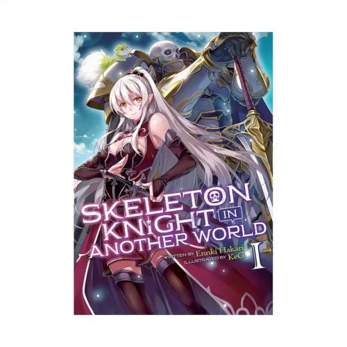 Skeleton Knight in Another World (Light Novel) Volume 01