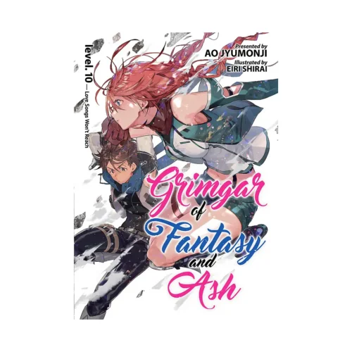 Grimgar of Fantasy and Ash (Light Novel) Volume 10