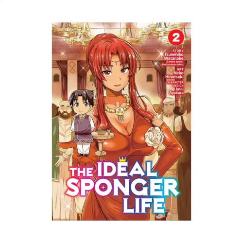 The Ideal Sponger Life (Manga) Volume 02