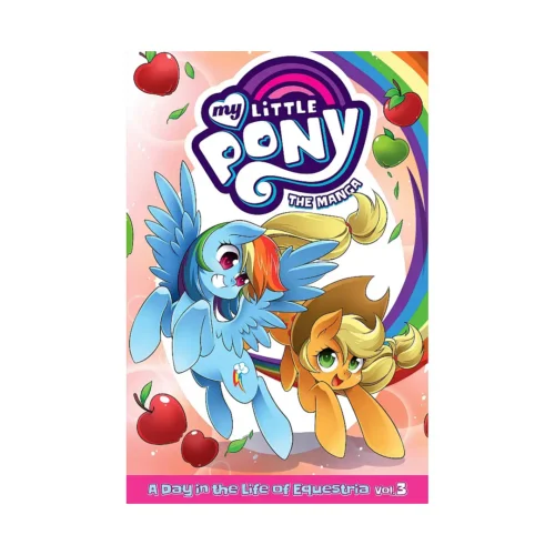 My Little Pony: A Day in the Life of Equestria (Manga) Volume 03