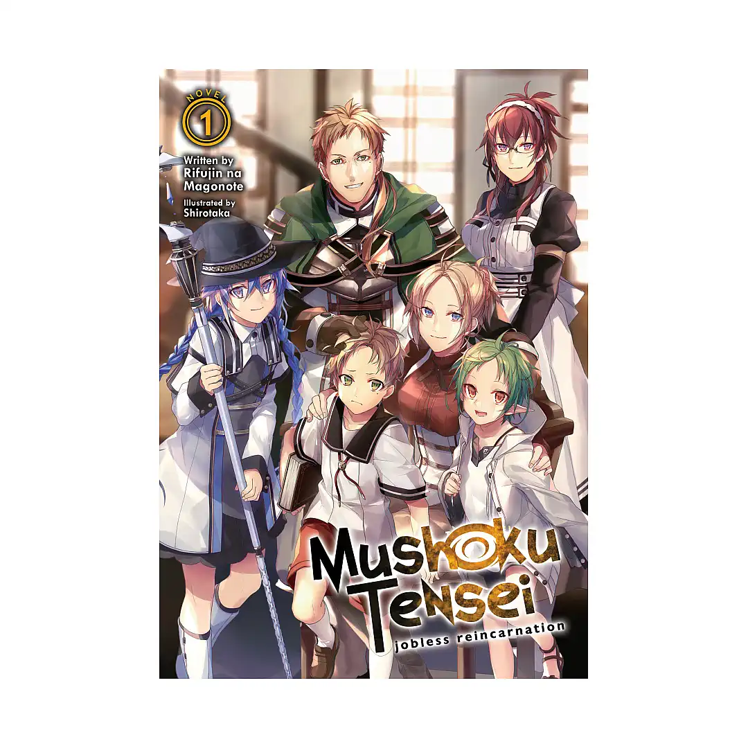 Mushoku Tensei: Jobless Reincarnation (Light Novel) Volume 01