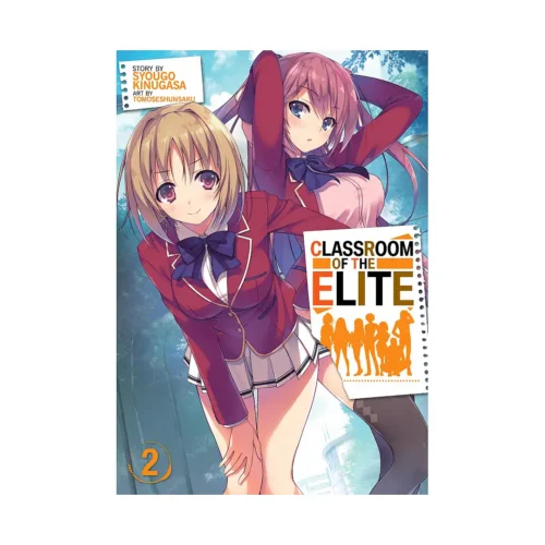 Classroom of the Elite (Light Novel) Volume 02
