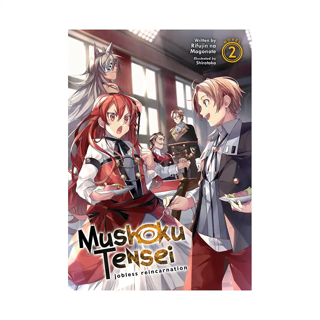 Mushoku Tensei: Jobless Reincarnation (Light Novel) Volume 02